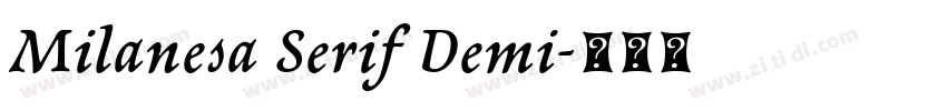 Milanesa Serif Demi字体转换